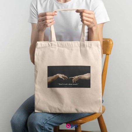 Tote bag - Don't rush slow touch