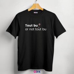 T-shirt homme - Tout bu or not tout bu